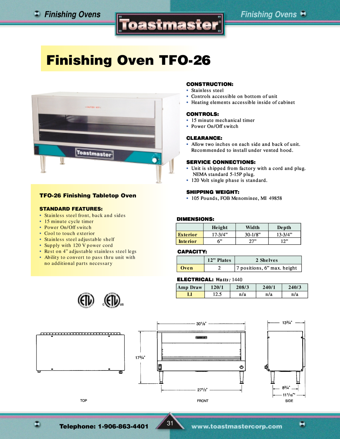 Toastmaster Gas & Electric Fryer manual FinishingOvenTFO-26, TFO-26 Finishing Tabletop Oven, Finishing Ovens, Telephone 