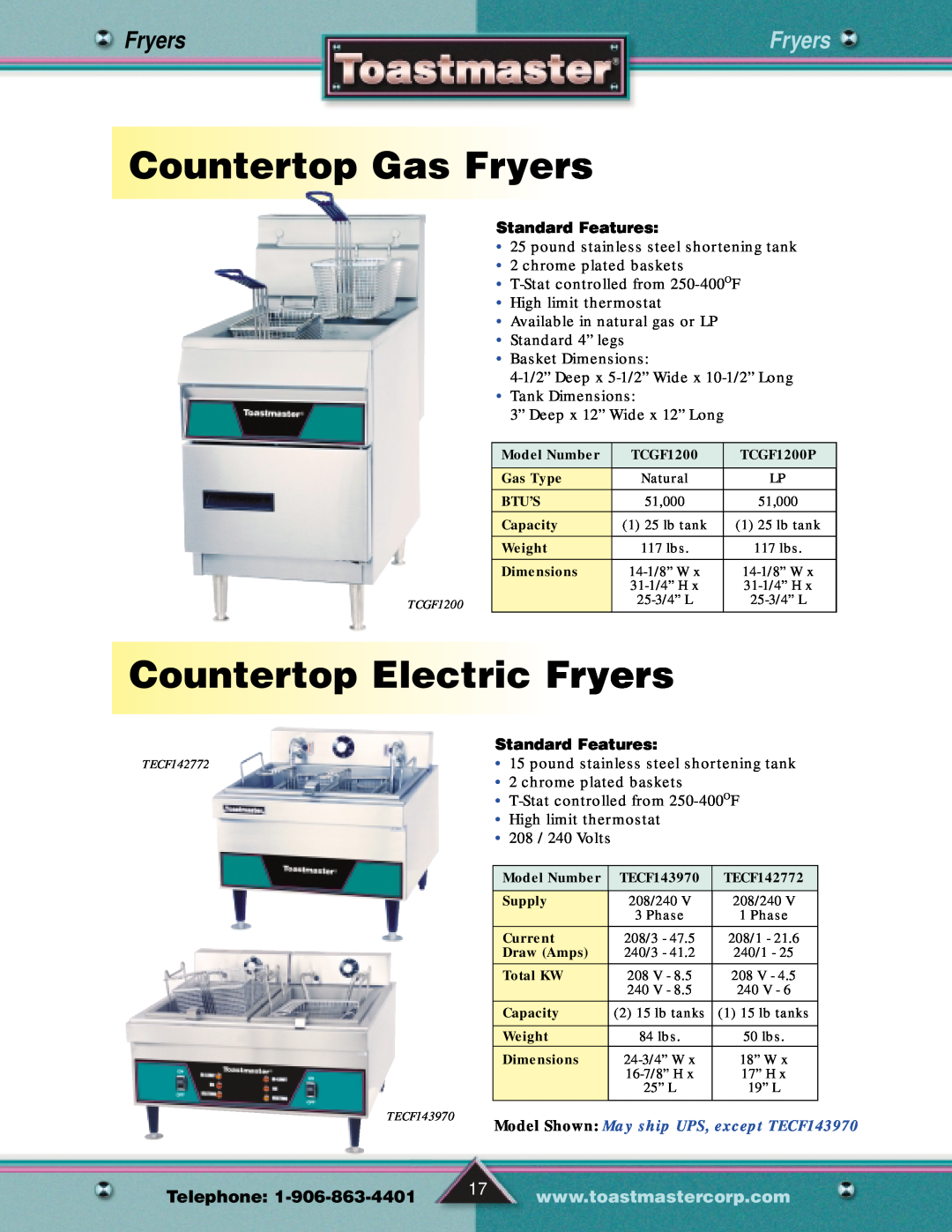 Toastmaster Gas & Electric Fryer manual CountertopGasFryers, CountertopElectricFryers, Standard Features, Telephone 
