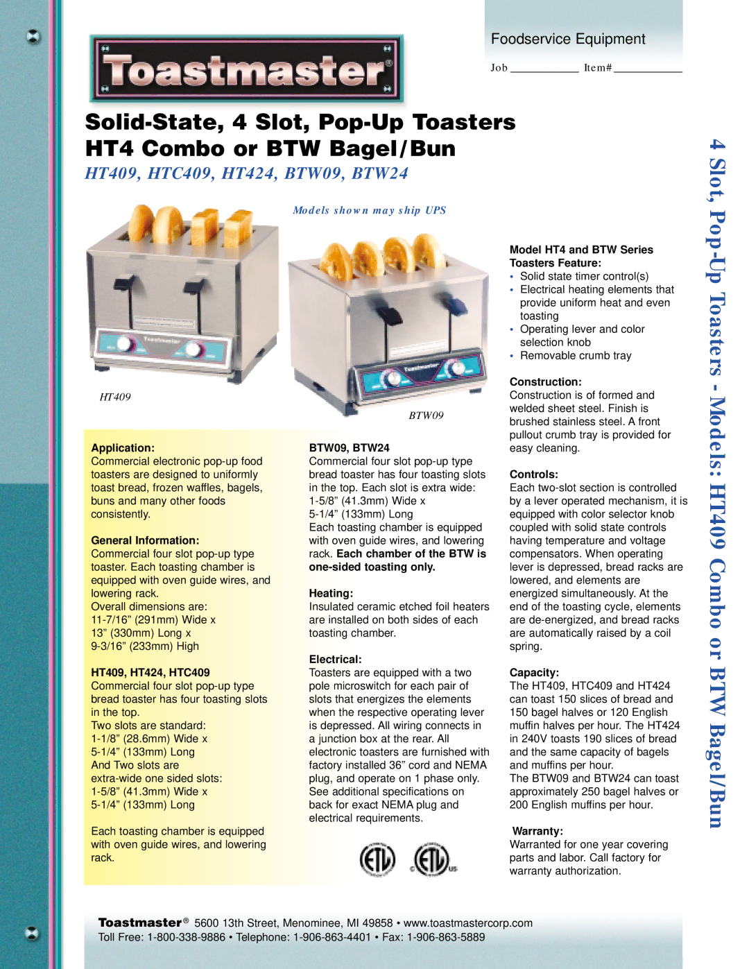 Toastmaster HT424 dimensions Application, BTW09, BTW24, Heating, Electrical, Model HT4 and BTW Series Toasters Feature 