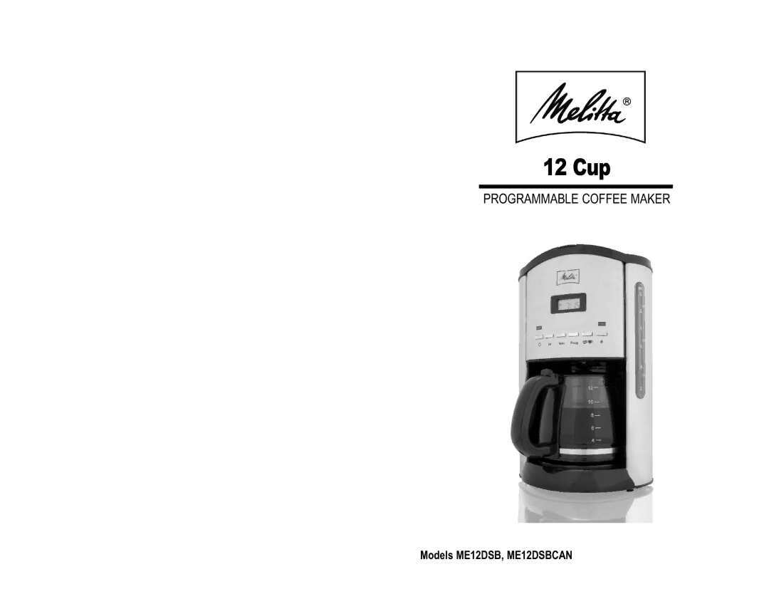 Toastmaster ME12DSBCAN manual 12 Cup 