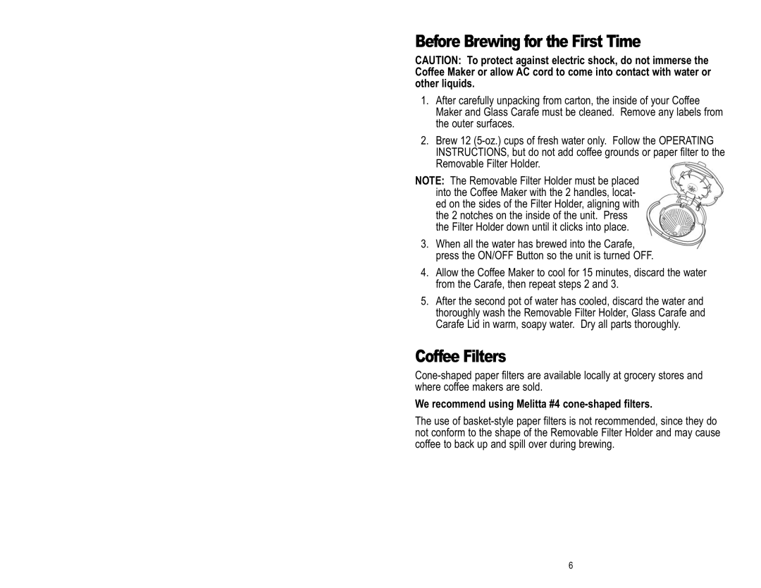 Toastmaster ME12DSBCAN manual Before Brewing for the First Time, Coffee Filters 