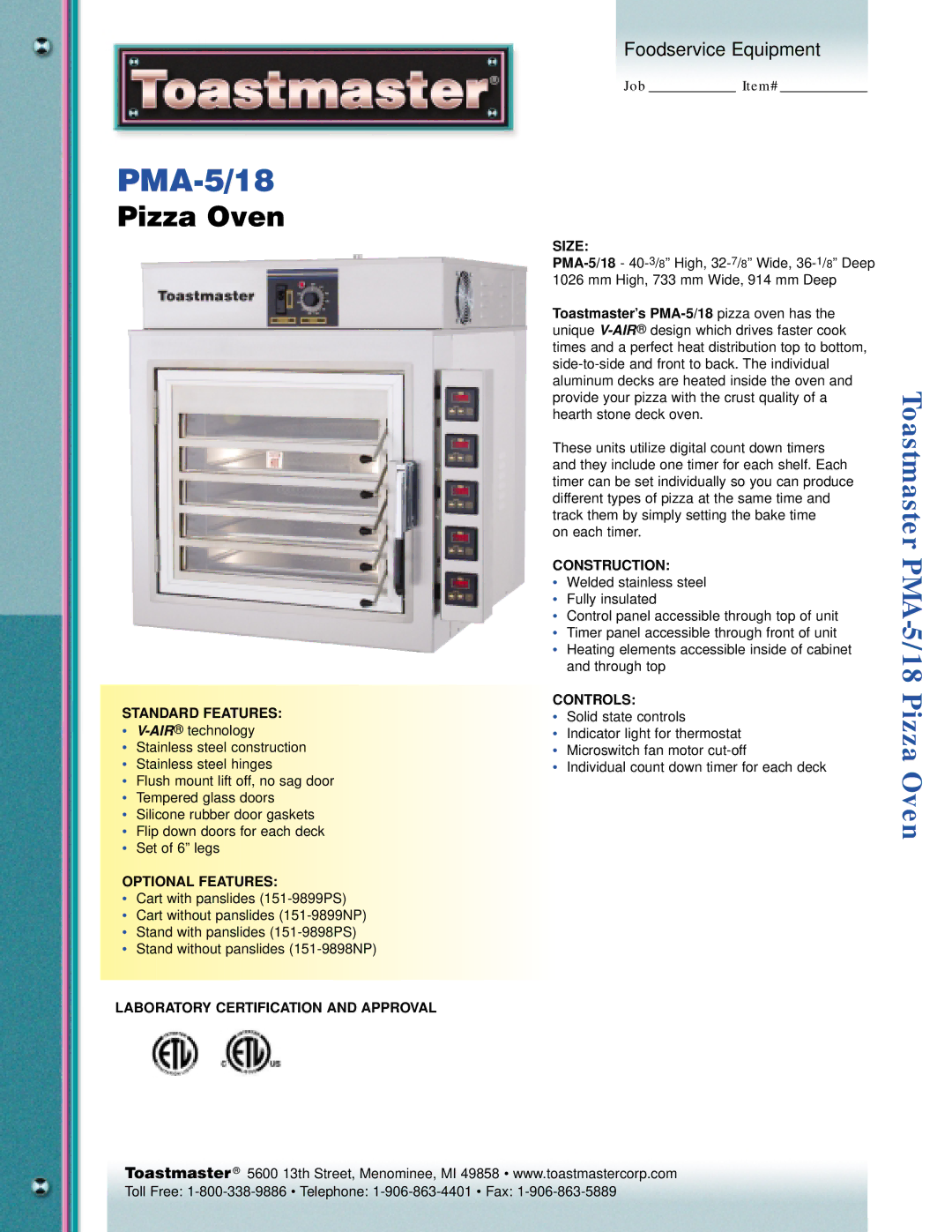 Toastmaster PMA-18 manual Standard Features, Optional Features, Laboratory Certification and Approval Size, Construction 