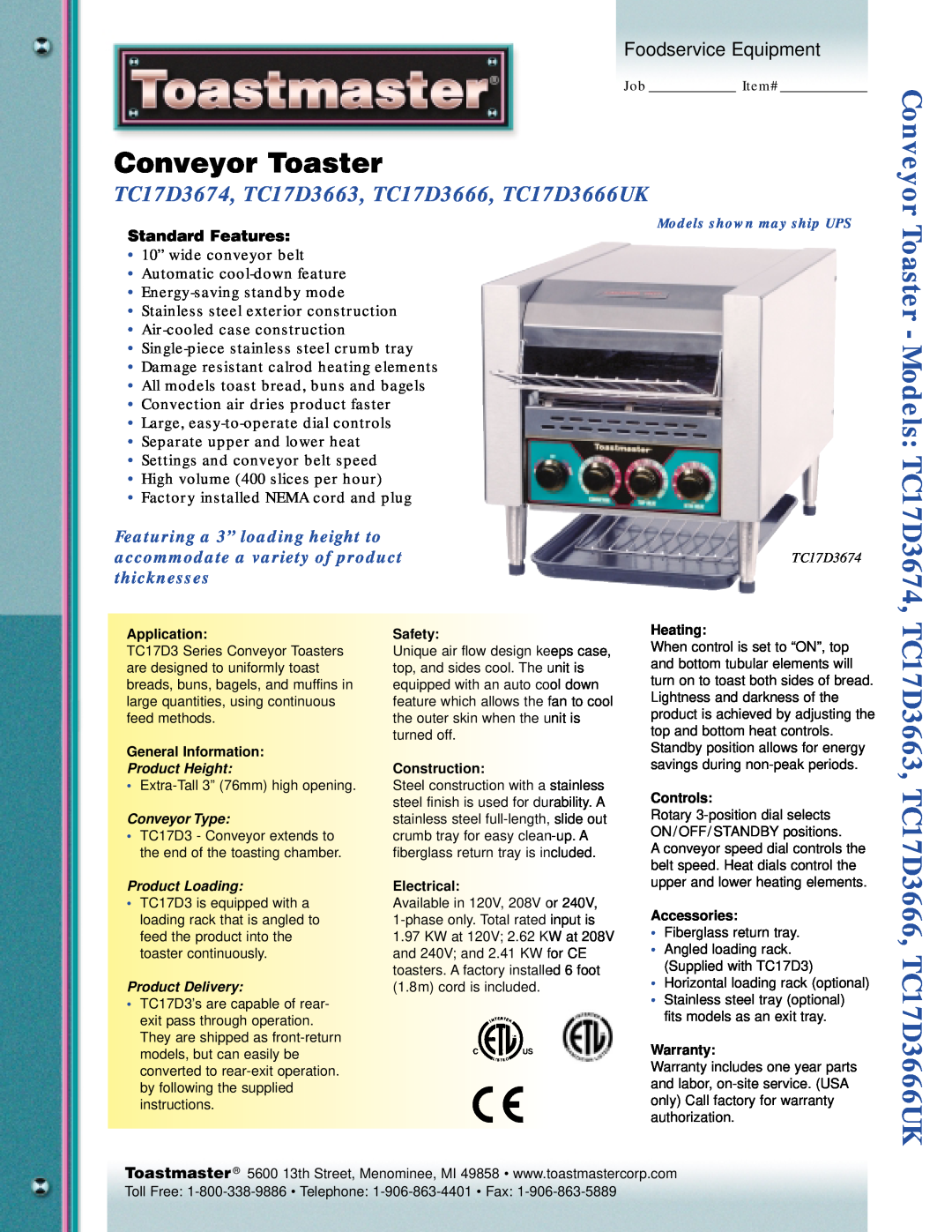 Toastmaster TC17D3666UK warranty Standard Features, Conveyor Toaster - Models TC17D3674, Foodservice Equipment 