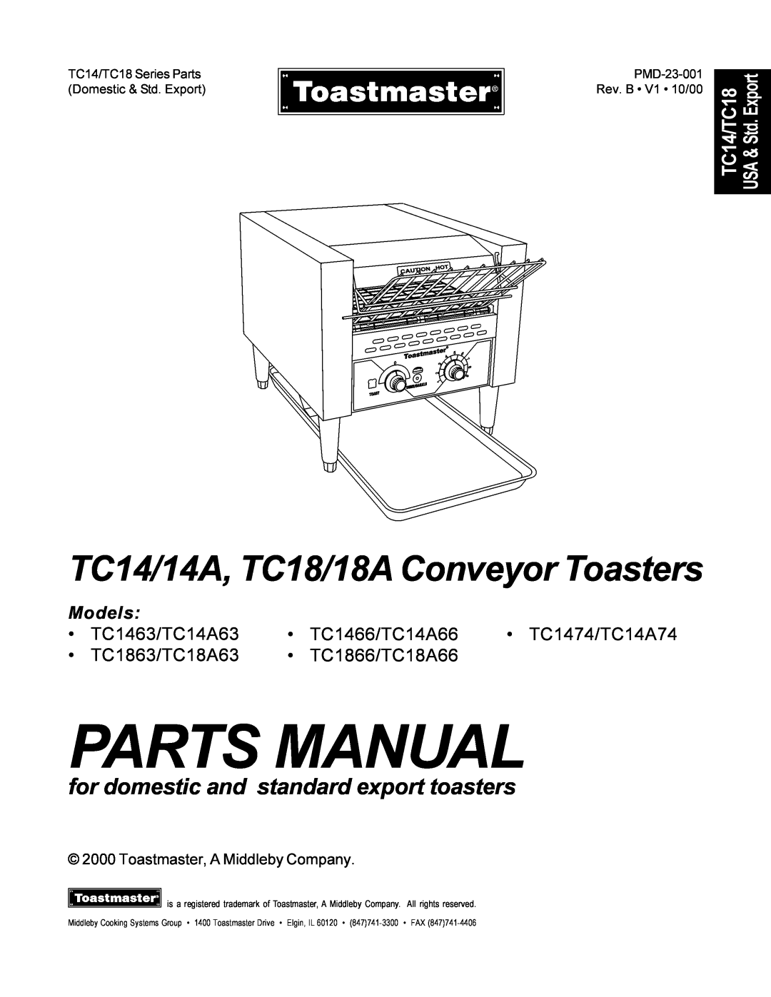 Toastmaster TC1474 manual Parts Manual, TC14/14A, TC18/18A Conveyor Toasters, for domestic and standard export toasters 