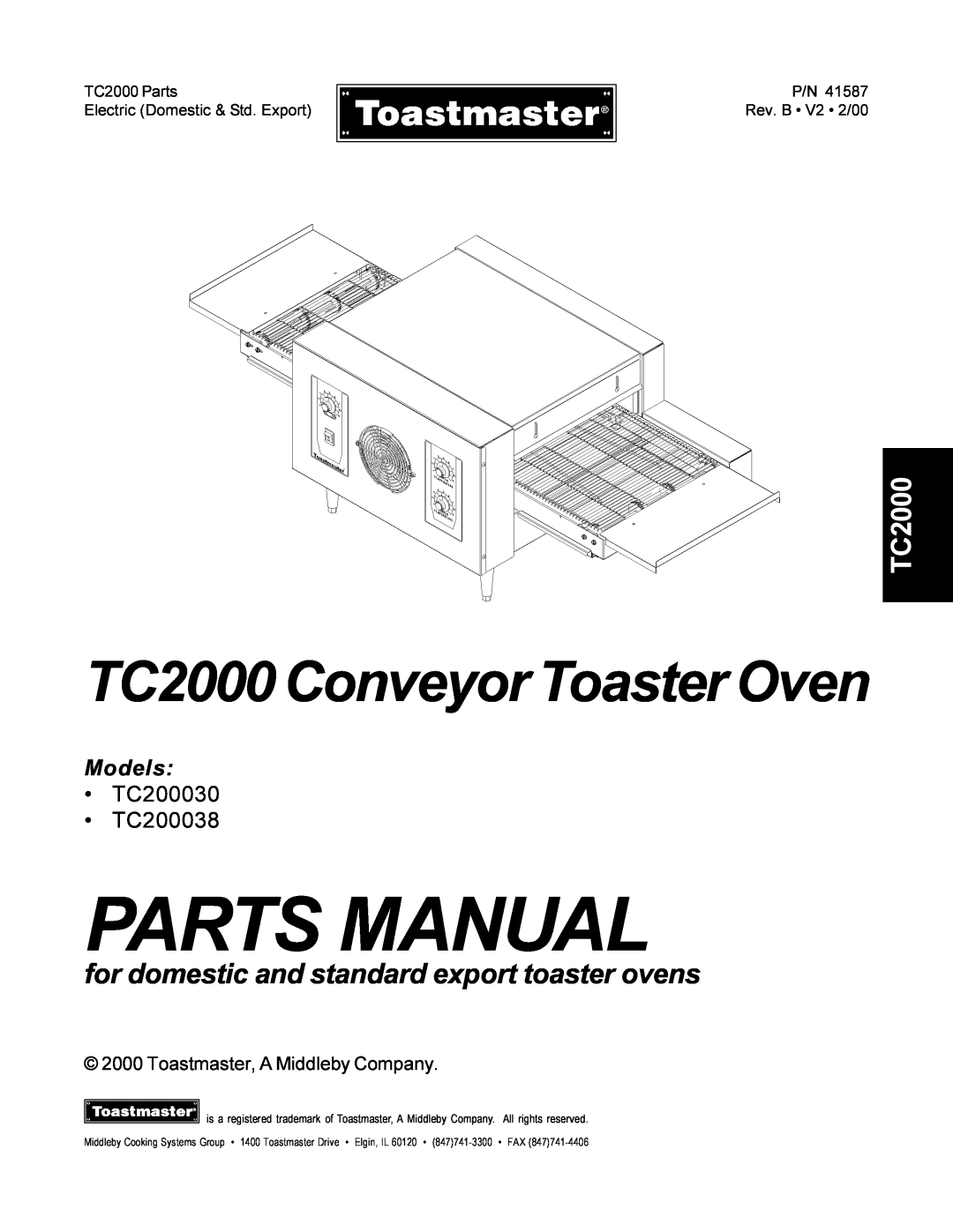 Toastmaster TC200030 manual Parts Manual, TC2000 Conveyor Toaster Oven, for domestic and standard export toaster ovens 