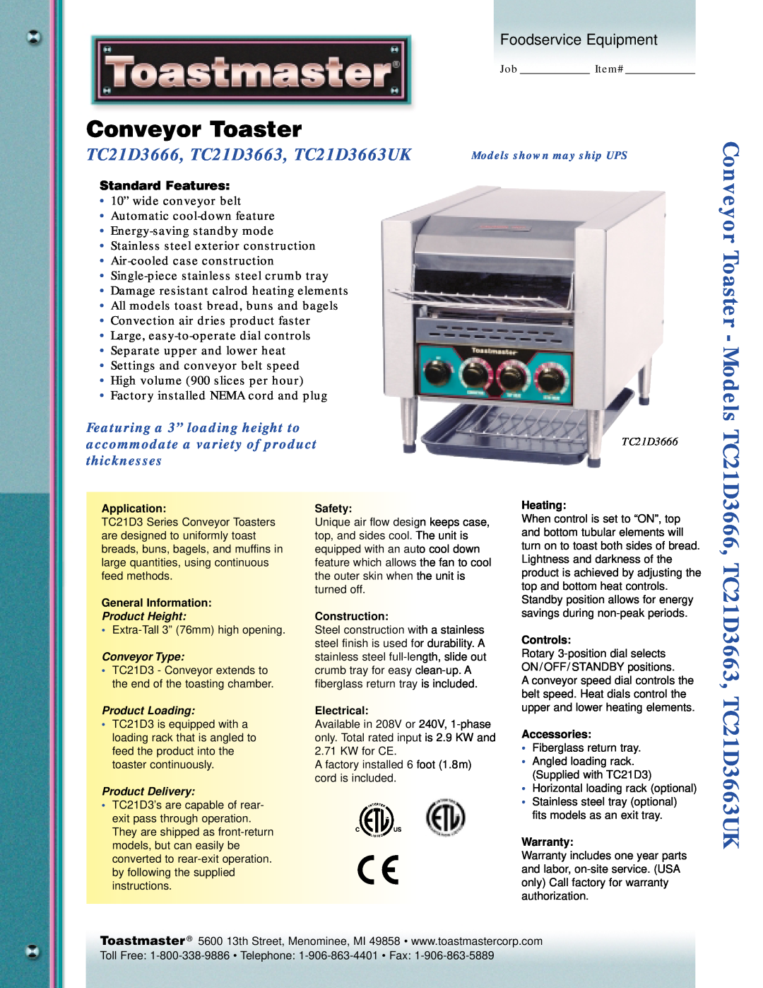 Toastmaster TC21D3666 warranty Conveyor Toaster, Standard Features, TC21D3663, TC21D3663UK, Foodservice Equipment 
