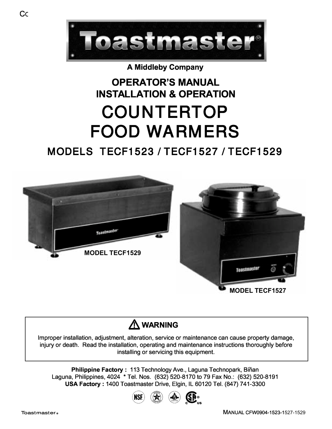 Toastmaster TECF1529, TECF1527 Operator’S Manual Installation & Operation, A Middleby Company, Countertop Food Warmers 