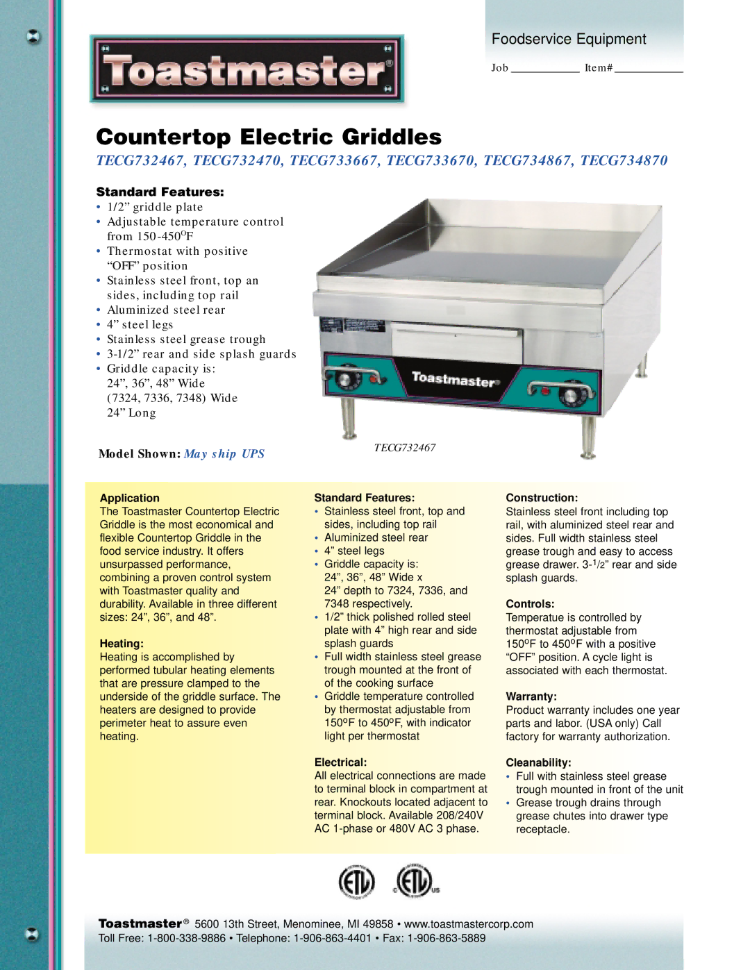 Toastmaster TECG732470 warranty Application, Heating, Standard Features, Electrical, Construction, Controls, Warranty 