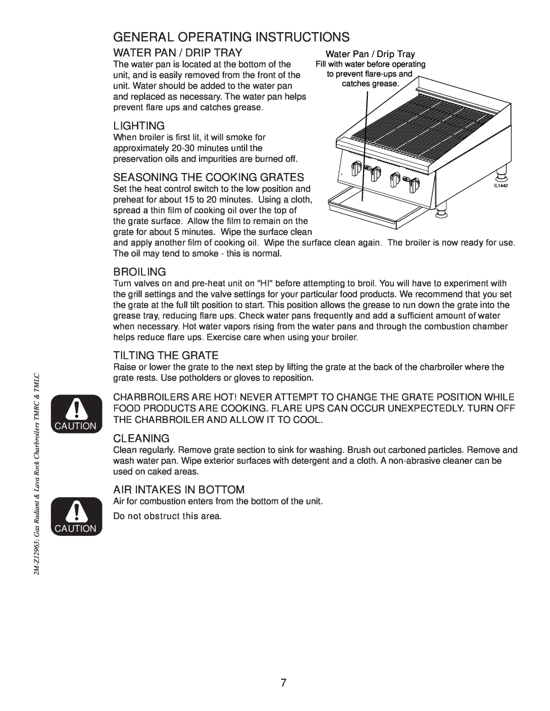 Toastmaster TMRC24 General Operating Instructions, Water Pan / Drip Tray, Lighting, Seasoning The Cooking Grates, Broiling 