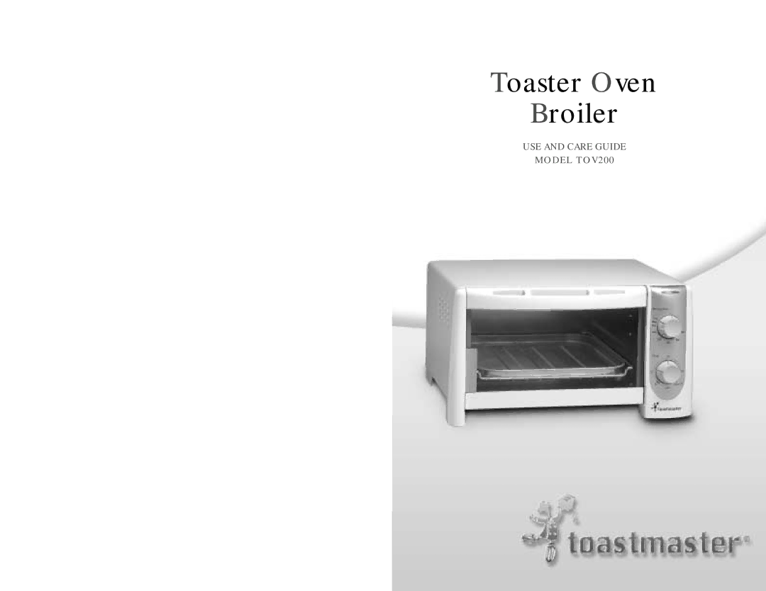 Toastmaster TOV200 manual Toaster Oven Broiler 