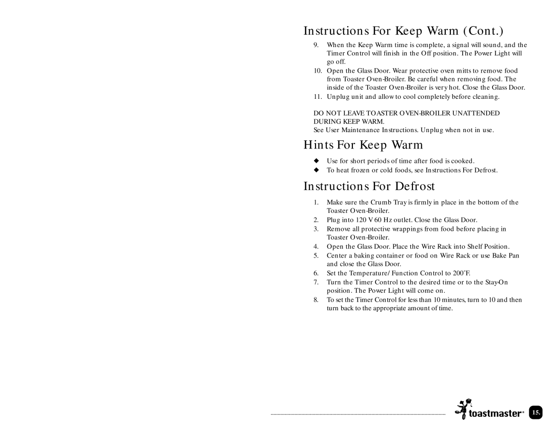 Toastmaster TOV320 manual Hints For Keep Warm, Instructions For Defrost 