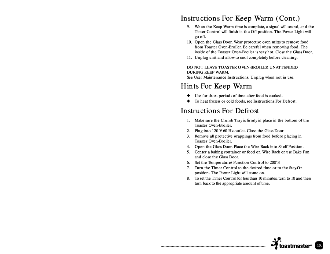 Toastmaster TOV320 manual Instructions For Keep Warm Cont, Hints For Keep Warm, Instructions For Defrost 