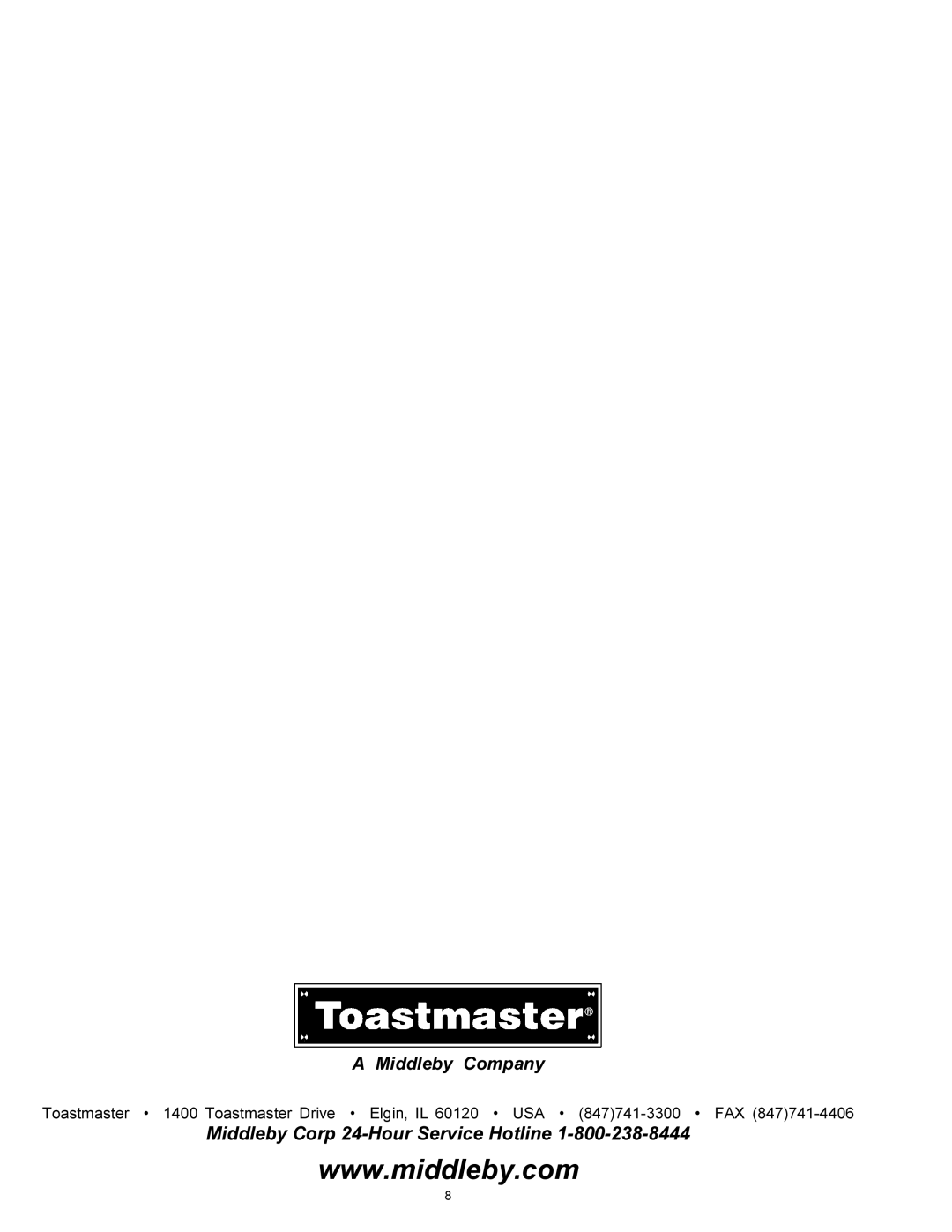 Toastmaster TP430, TP424, TP409, TP224, HT424, BTW24, HT409, BTW09 installation manual Middleby Corp 24-Hour Service Hotline 