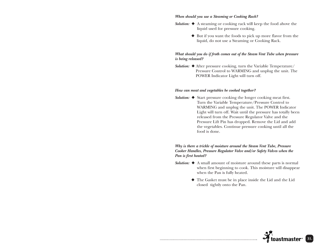 Toastmaster TPC4000 manual When should you use a Steaming or Cooking Rack? 