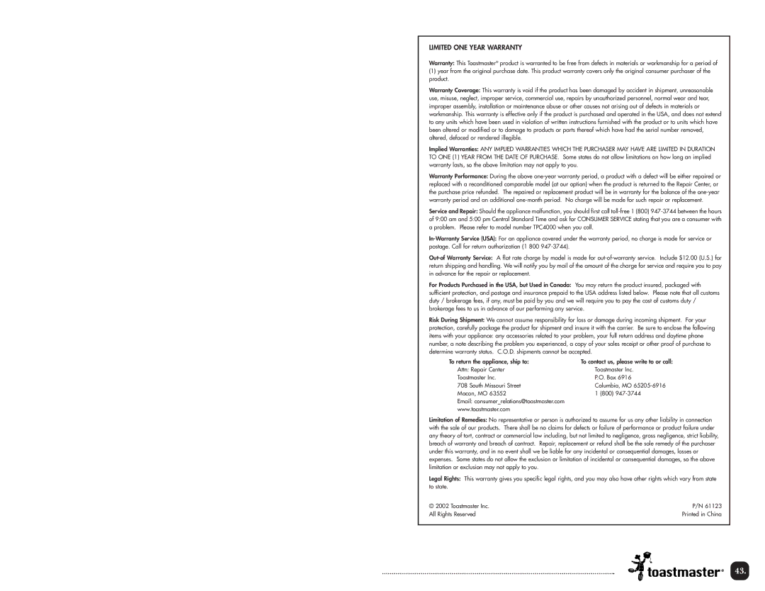 Toastmaster TPC4000 manual Limited ONE Year Warranty 