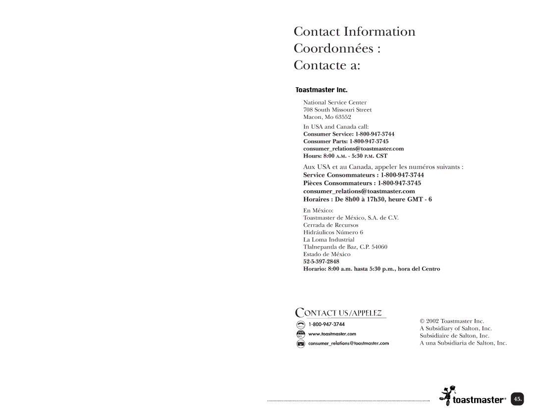 Toastmaster TPC4000 manual Contact Information Coordonnées Contacte a, Service Consommateurs 