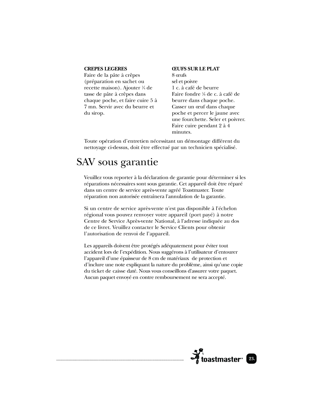 Toastmaster 288K, TSM2, 289MEX, 378589, 288MEX manual SAV sous garantie, Crepes Legeres, Œufs SUR LE Plat 