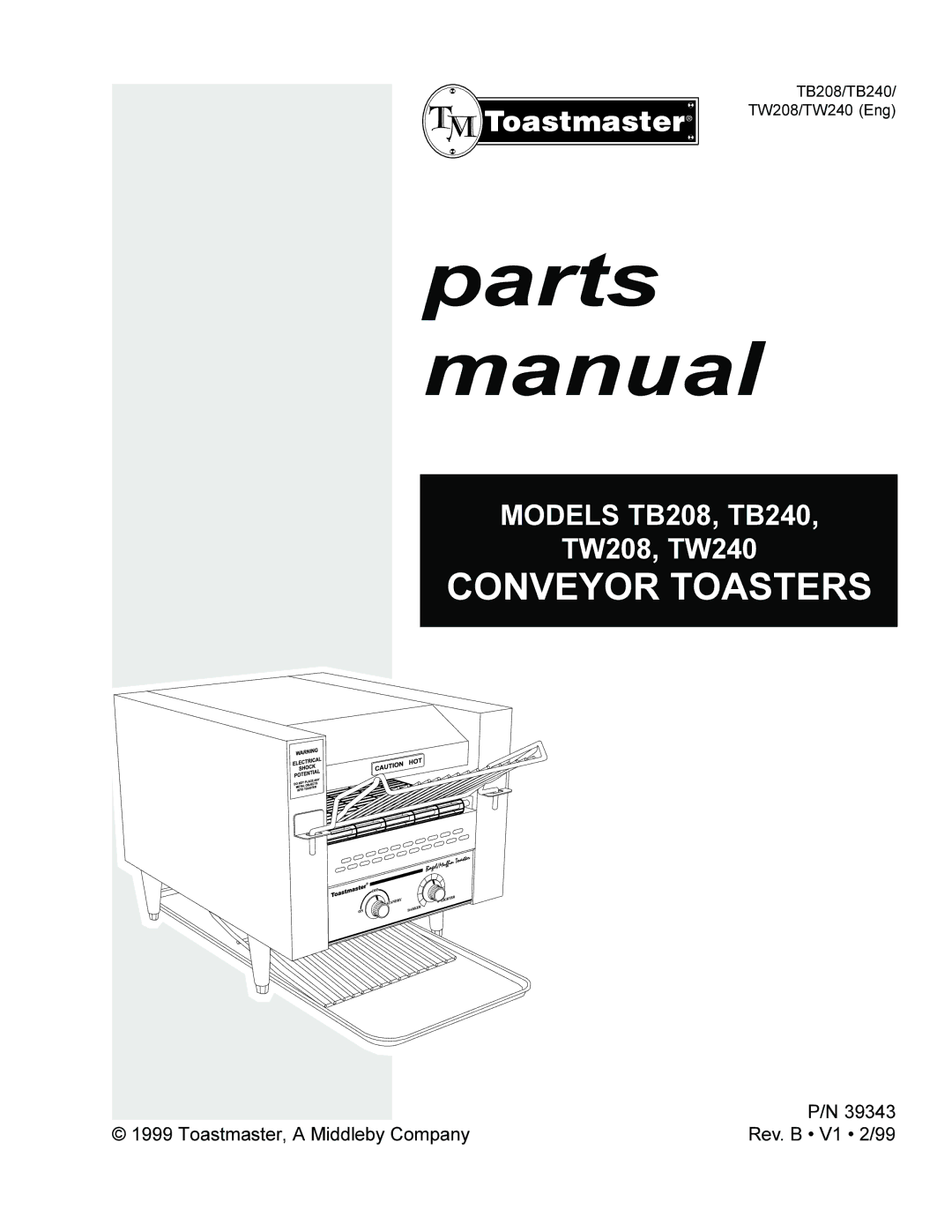 Toastmaster TW208, TW240, TB240, TB208 manual Parts manual 