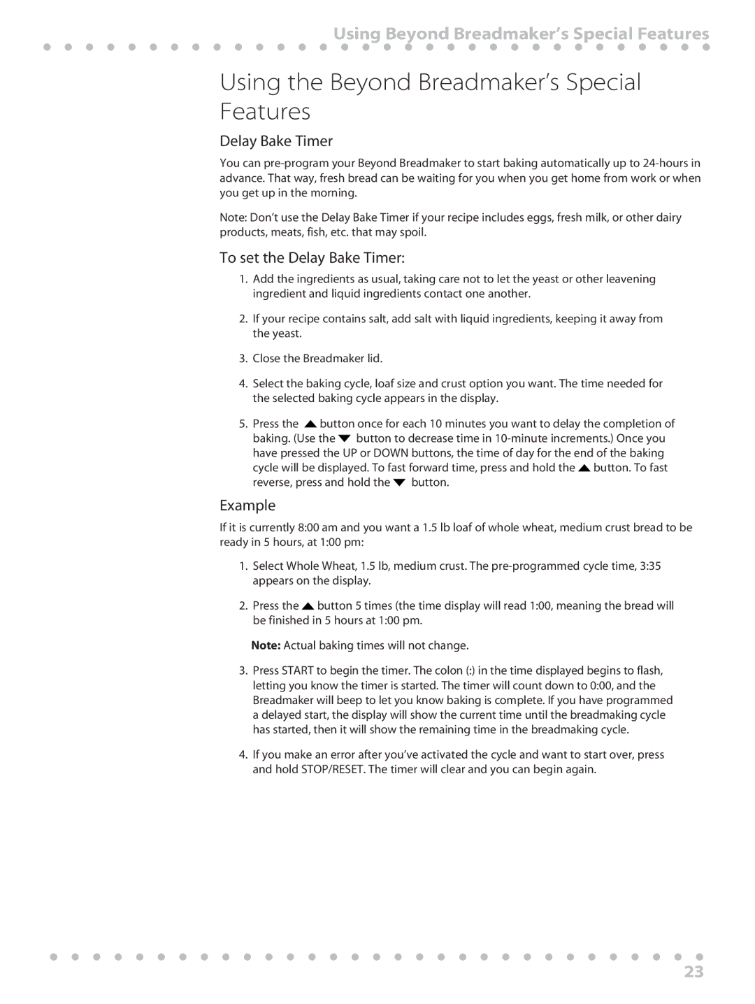 Toastmaster WBYBM1 Using the Beyond Breadmaker’s Special Features, Using Beyond Breadmaker’s Special Features, Example 