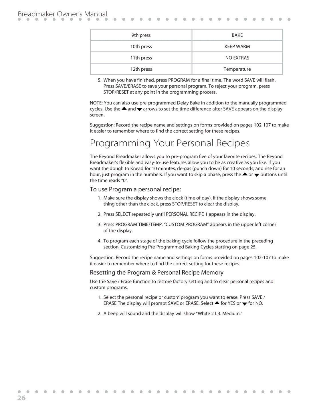 Toastmaster WBYBM1 manual Programming Your Personal Recipes, To use Program a personal recipe 