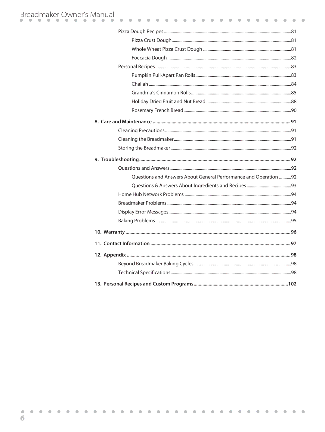 Toastmaster WBYBM1 manual Beyond Breadmaker Baking Cycles Technical Specifications 