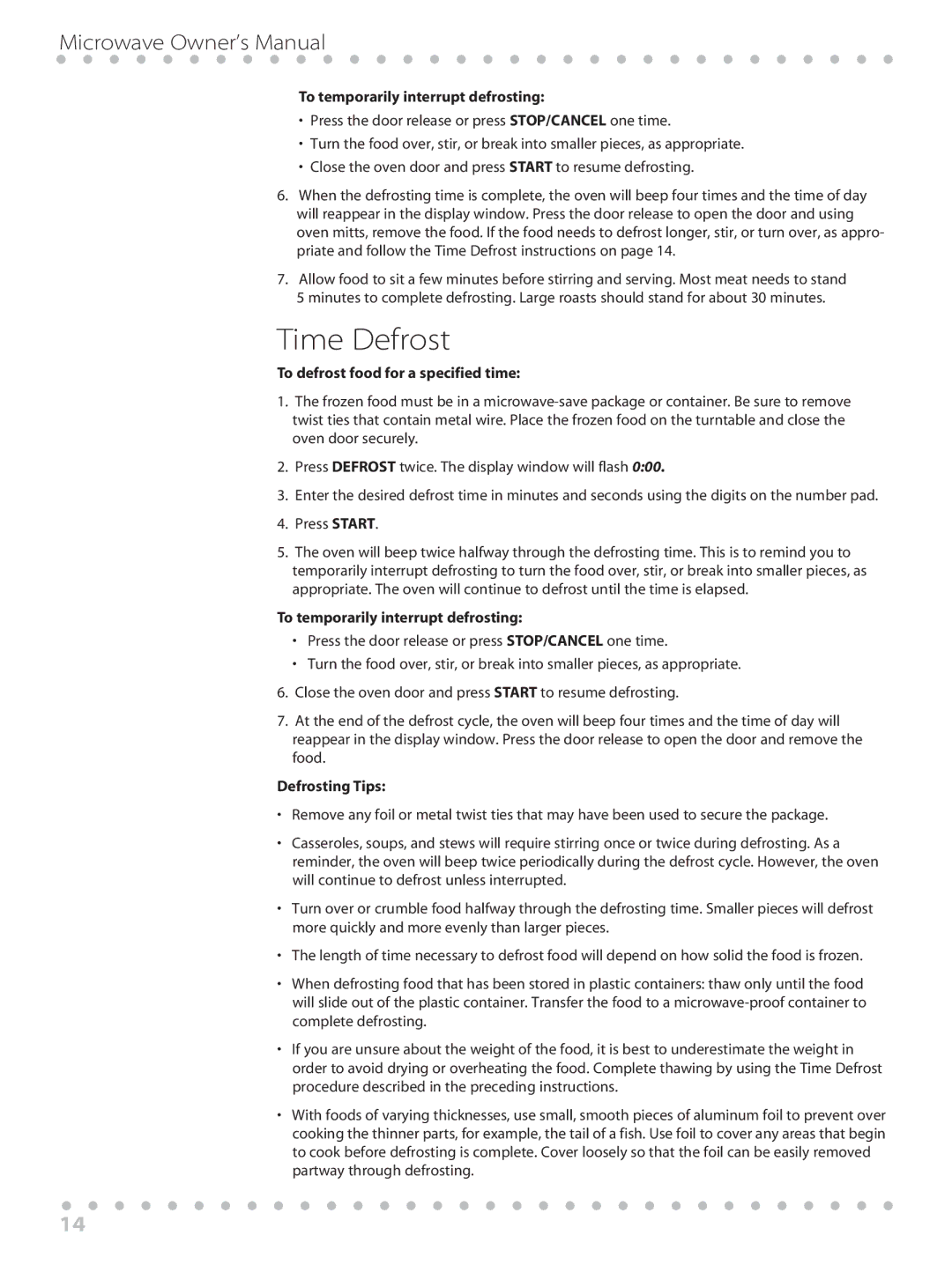 Toastmaster WBYMW1 manual Time Defrost, To temporarily interrupt defrosting 