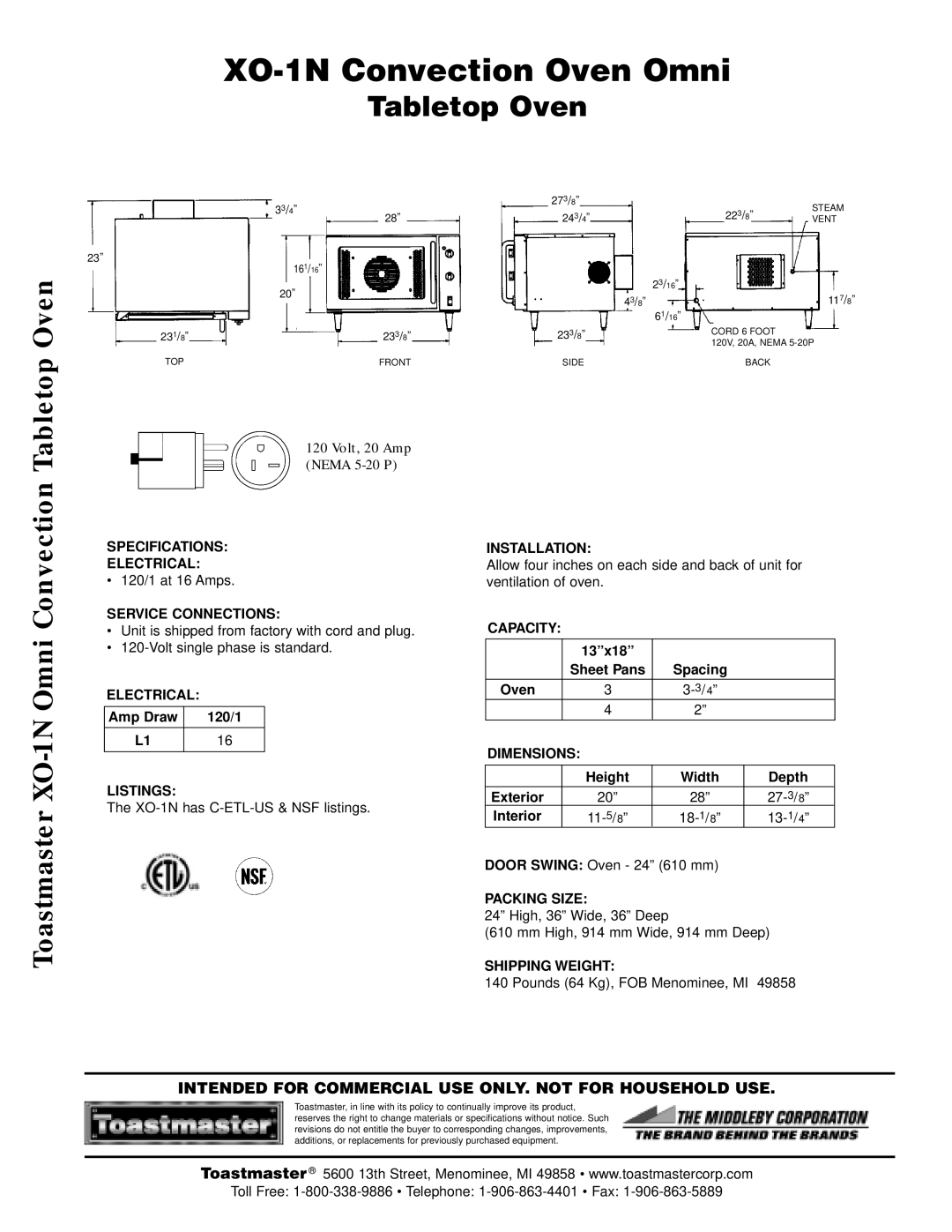 Toastmaster XO-1N manual Specifications Electrical, Service Connections, Listings, Installation, Capacity, Dimensions 