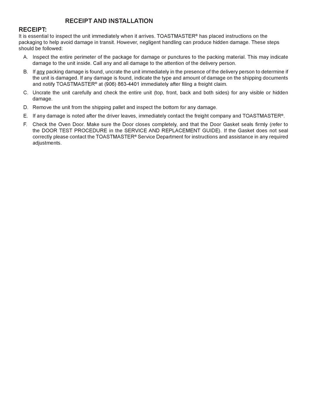 Toastmaster XO-1N manual Receipt and Installation 