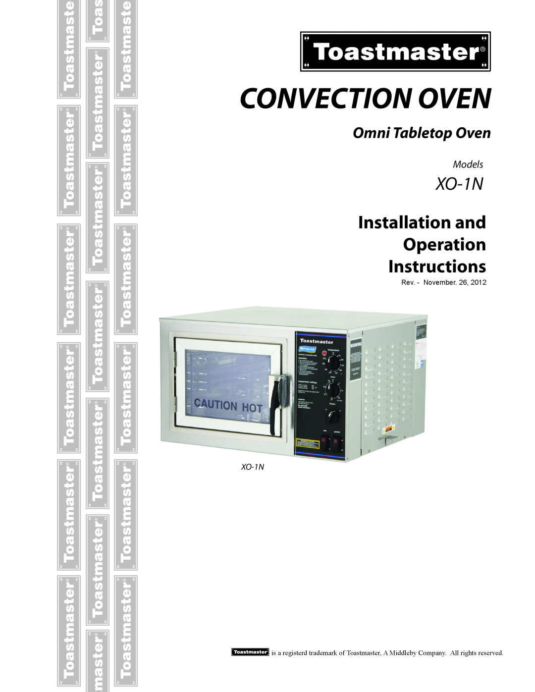Toastmaster manual Omni Tabletop Oven, XO-1NConvection Oven Omni, Toastmaster XO-1NOmni Convection Tabletop Oven 