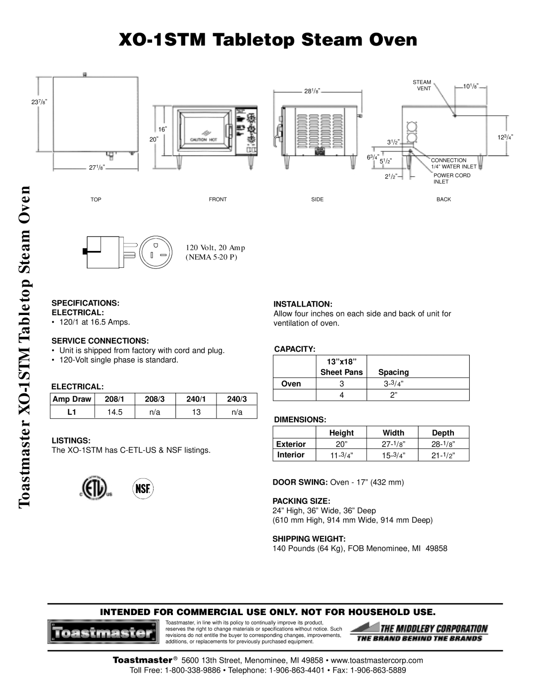 Toastmaster XO-1STM manual Specifications Electrical, Service Connections, Listings, Installation, Capacity, Dimensions 