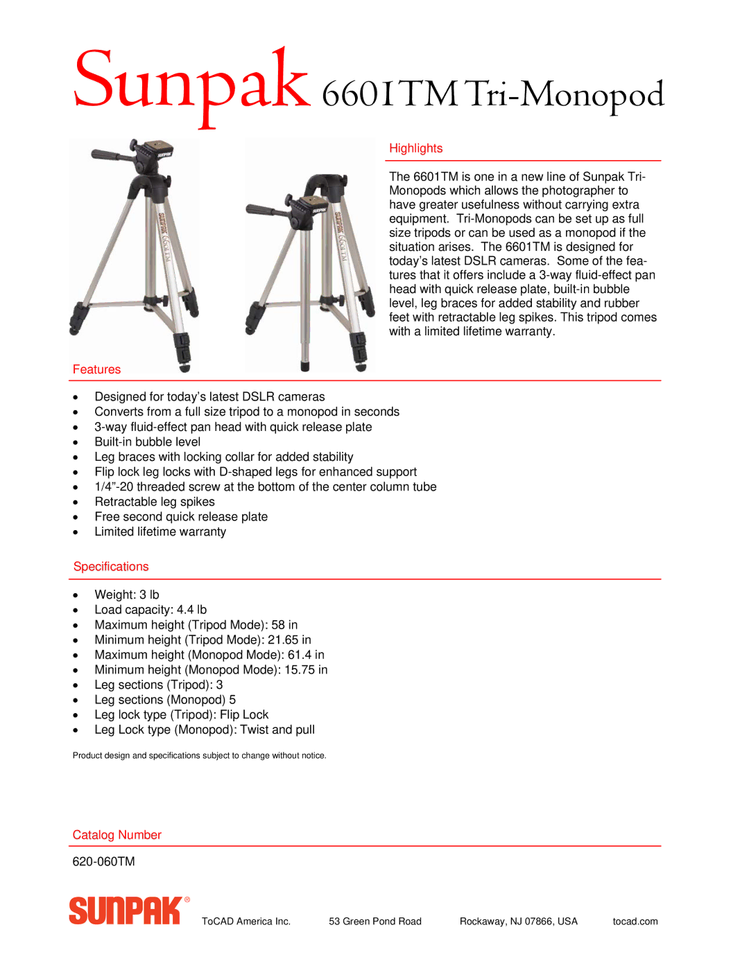 ToCAD 620-060TM manual Sunpak 6601TM Tri-Monopod, Highlights, Features, Specifications, Catalog Number 