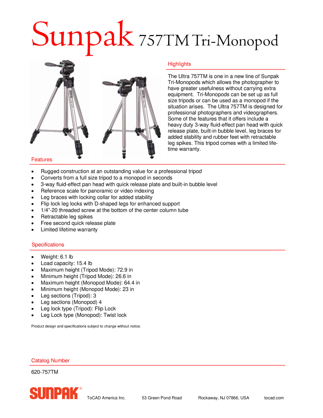 ToCAD manual Sunpak 757TM Tri-Monopod, Highlights, Features, Specifications, Catalog Number 