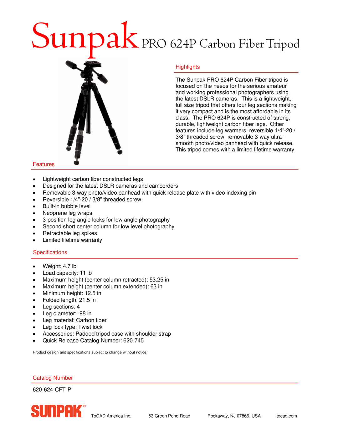 ToCAD manual SunpakPRO 624P Carbon Fiber Tripod, Highlights, Features, Specifications, Catalog Number 