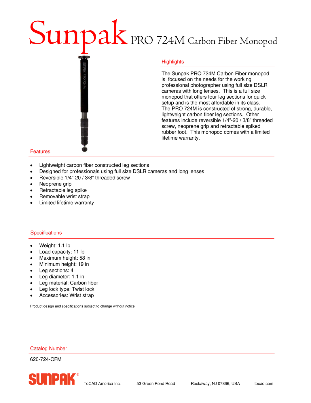 ToCAD manual SunpakPRO 724M Carbon Fiber Monopod, Highlights, Features, Specifications, Catalog Number 