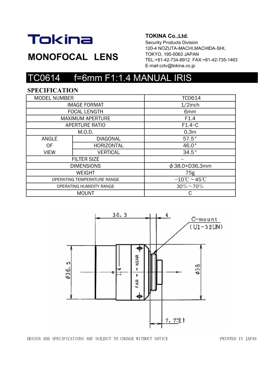 Tokina manual Monofocal䇭lens, TC0614 f=6mm F11.4 Manual Iris, Specification, 㩷㪄10 