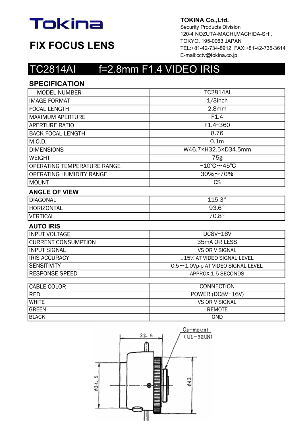 Tokina manual FIX Focus Lens, TC2814AI =2.8mm F1.4 Video Iris, Specification, Angle of View, Auto Iris 