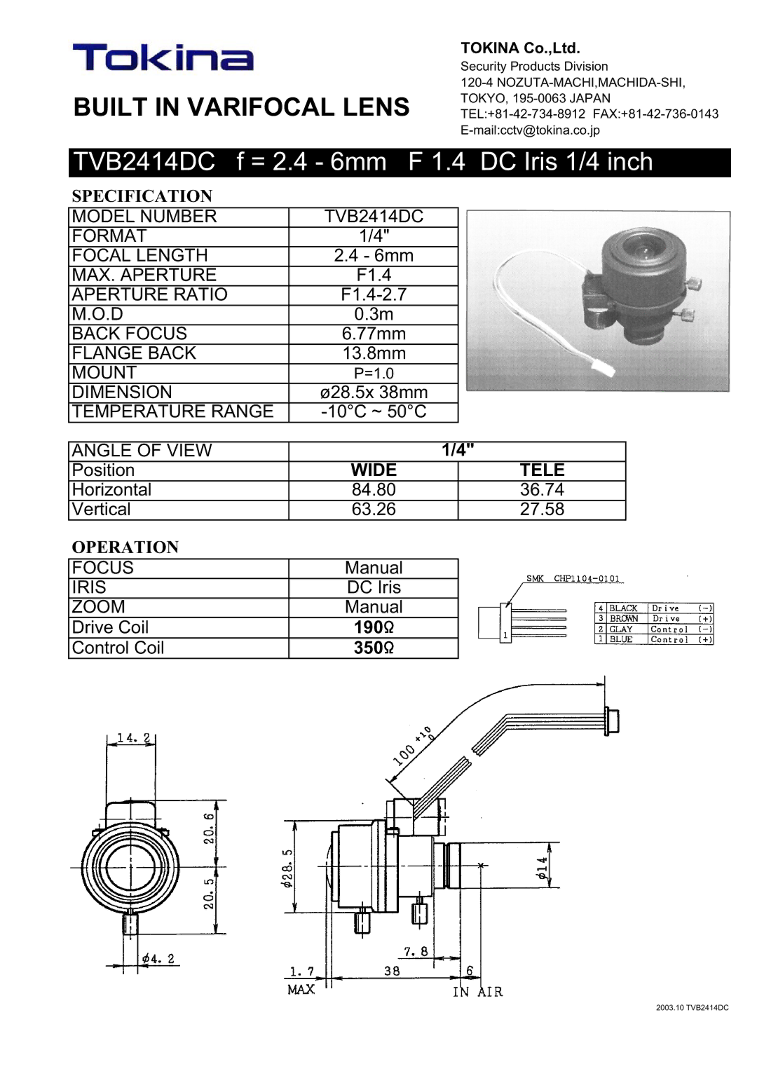 Tokina manual TVB2414DC f = 2.4 6mm F 1.4 DC Iris 1/4 inch, Specification, Tele, Operation, Nozuta-Machi,Machida-Shi 