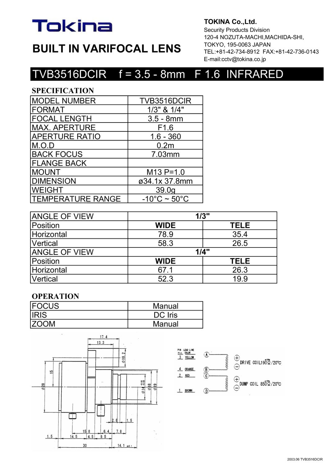 Tokina TVB3516DCIR manual Built in Varifocal Lens, Infrared, Specification, Operation 