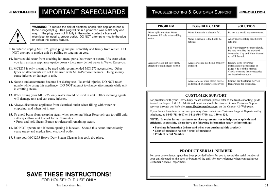 Top Innovations MC1275 Product Serial Number, Troubleshooting & Customer Support, Problem Possible Cause Solution 