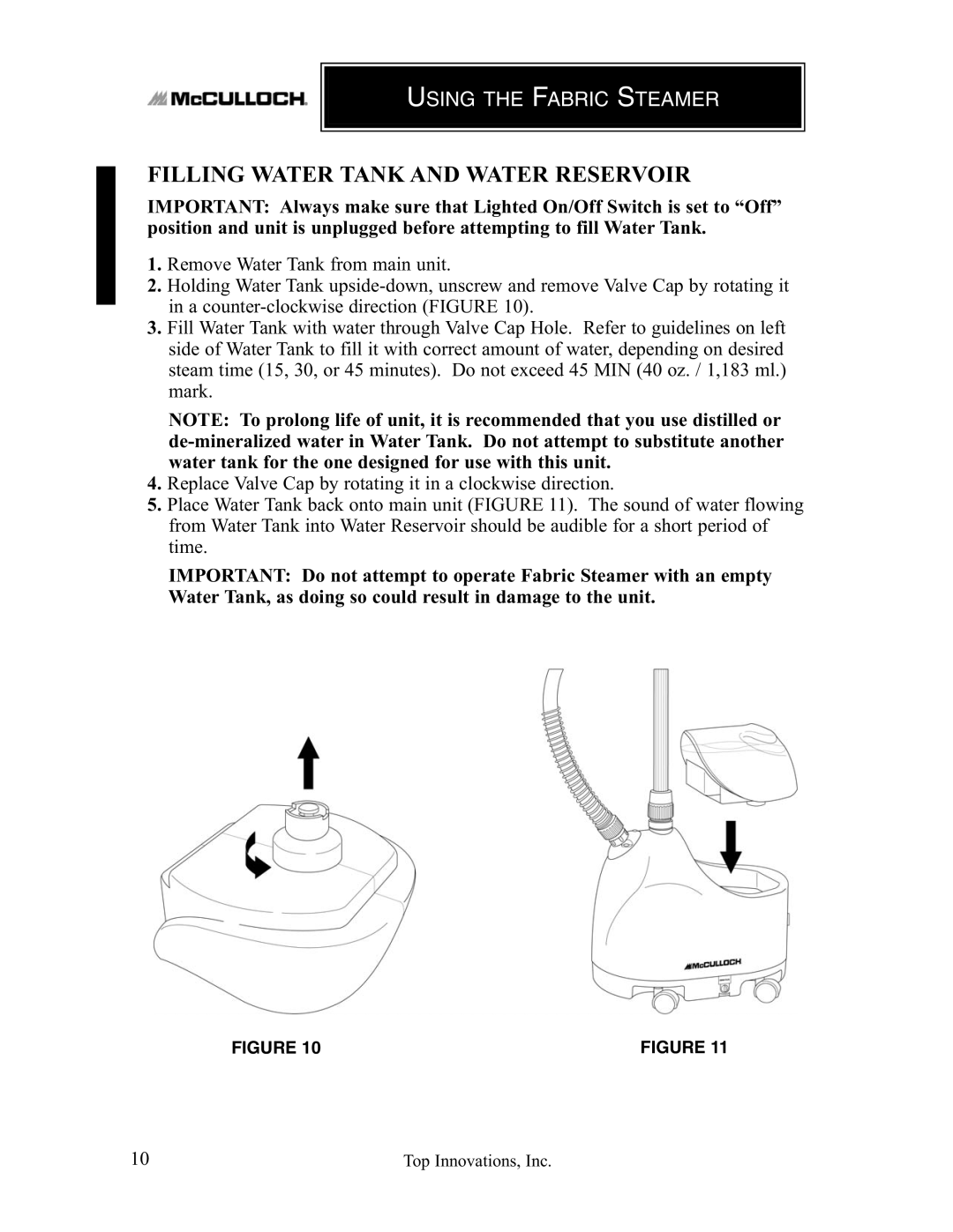 Top Innovations MC1407 warranty Filling Water Tank and Water Reservoir, Using the Fabric Steamer 