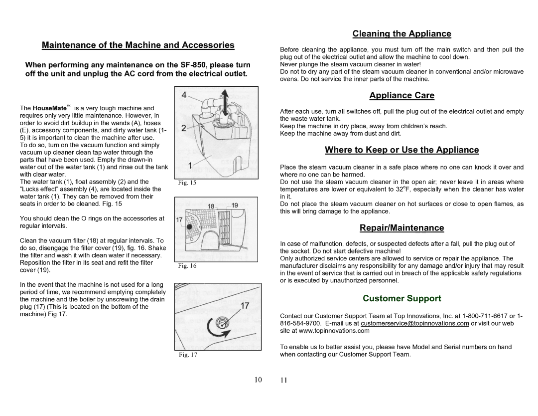 Top Innovations SF-850 owner manual Maintenance of the Machine and Accessories, Cleaning the Appliance, Appliance Care 