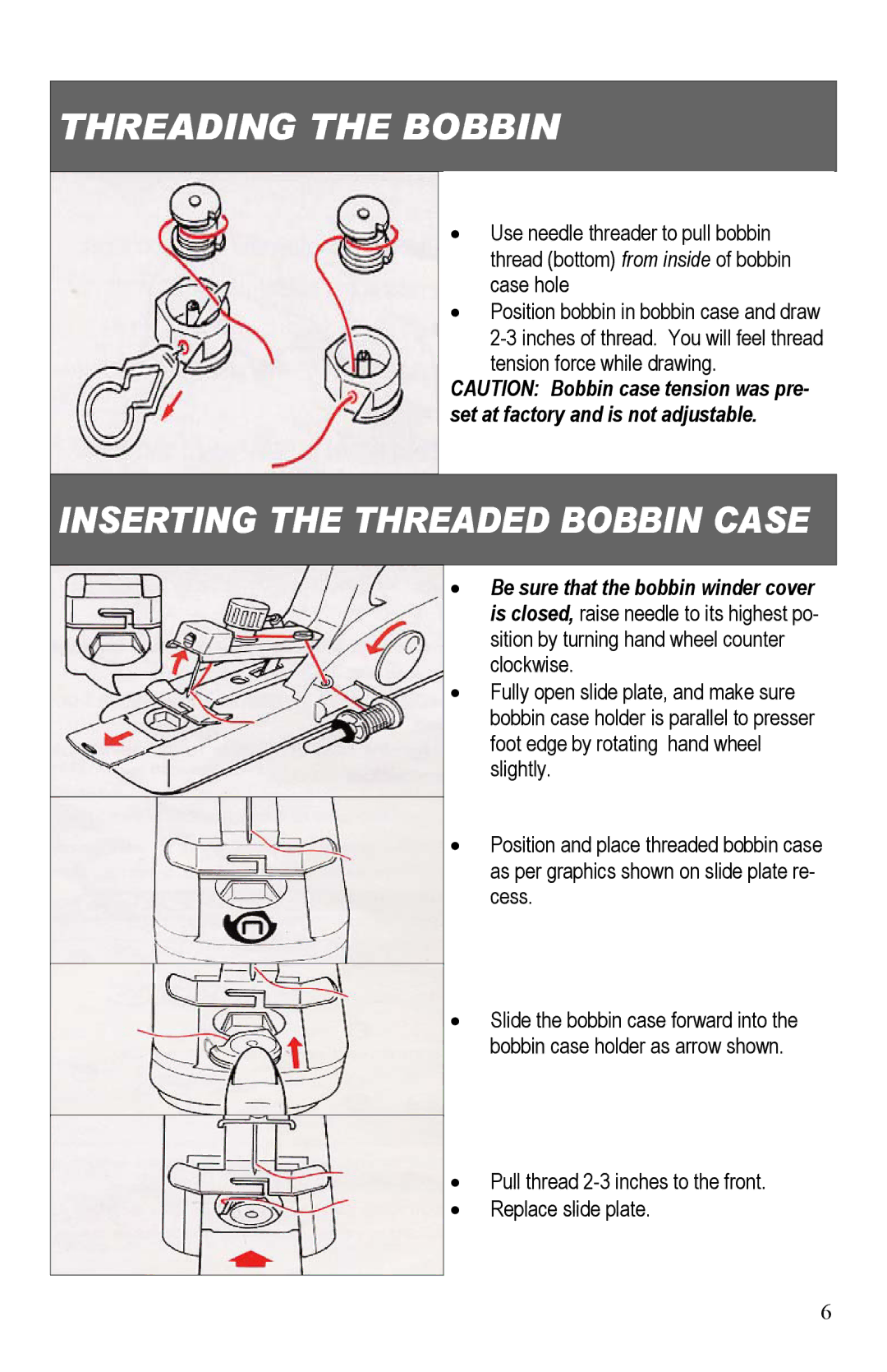 Top Innovations SP-403 owner manual Threading the Bobbin, Inserting the Threaded Bobbin Case 