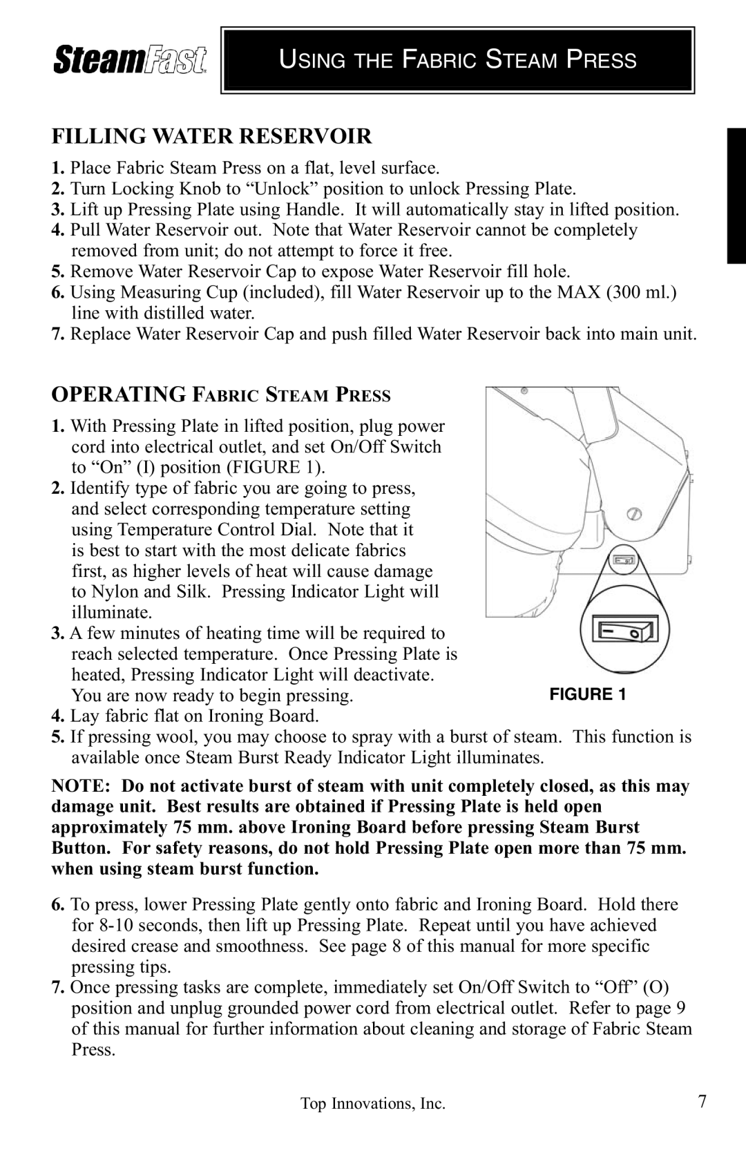 Top Innovations SP-660 warranty Filling Water Reservoir, Using the Fabric Steam Press 