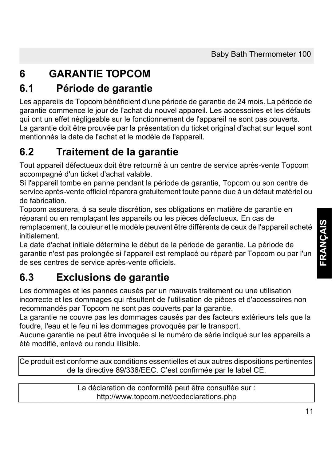 Topcom 100 manual Garantie Topcom, Période de garantie, Traitement de la garantie, Exclusions de garantie 