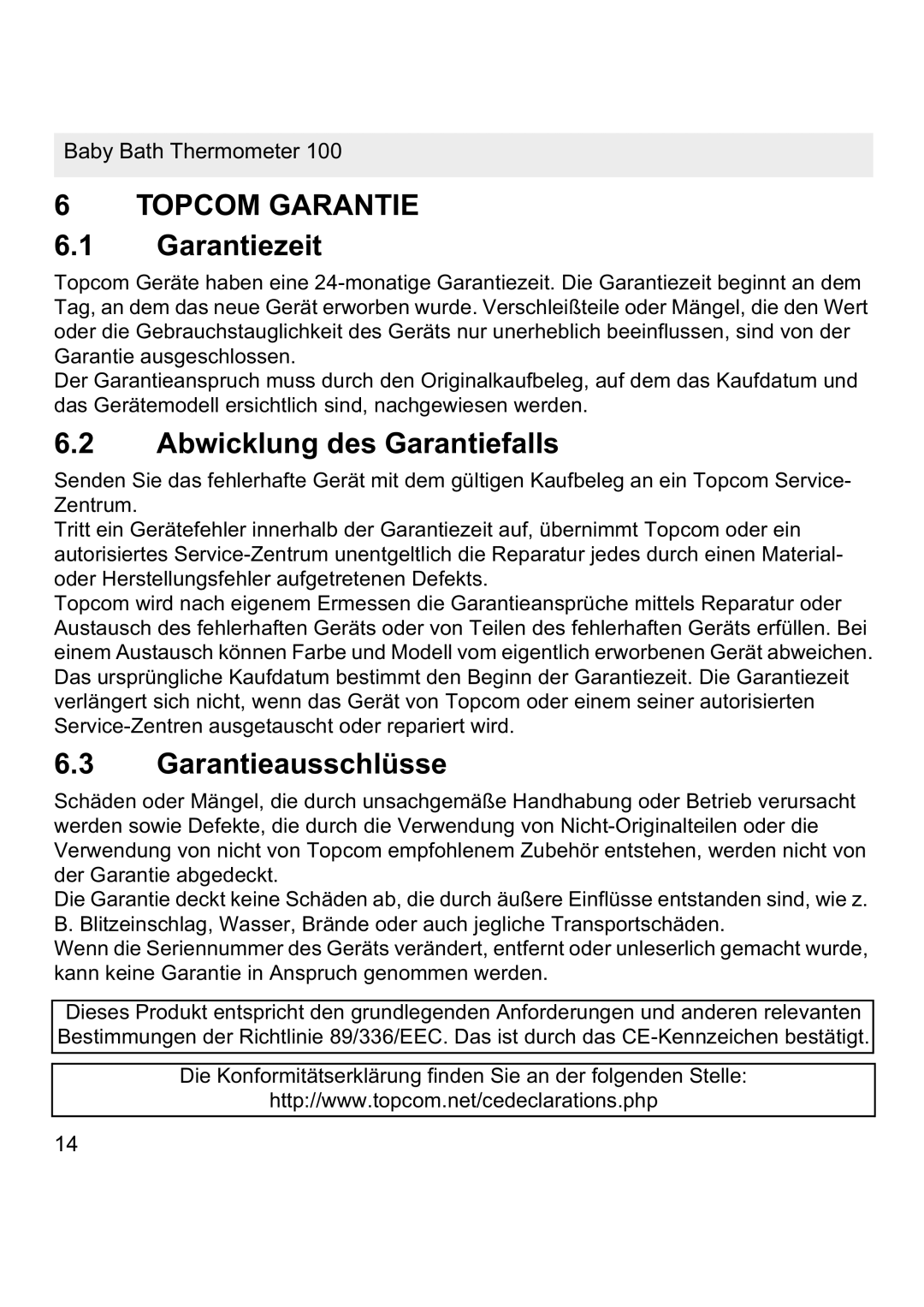 Topcom 100 manual Topcom Garantie, Garantiezeit, Abwicklung des Garantiefalls, Garantieausschlüsse 