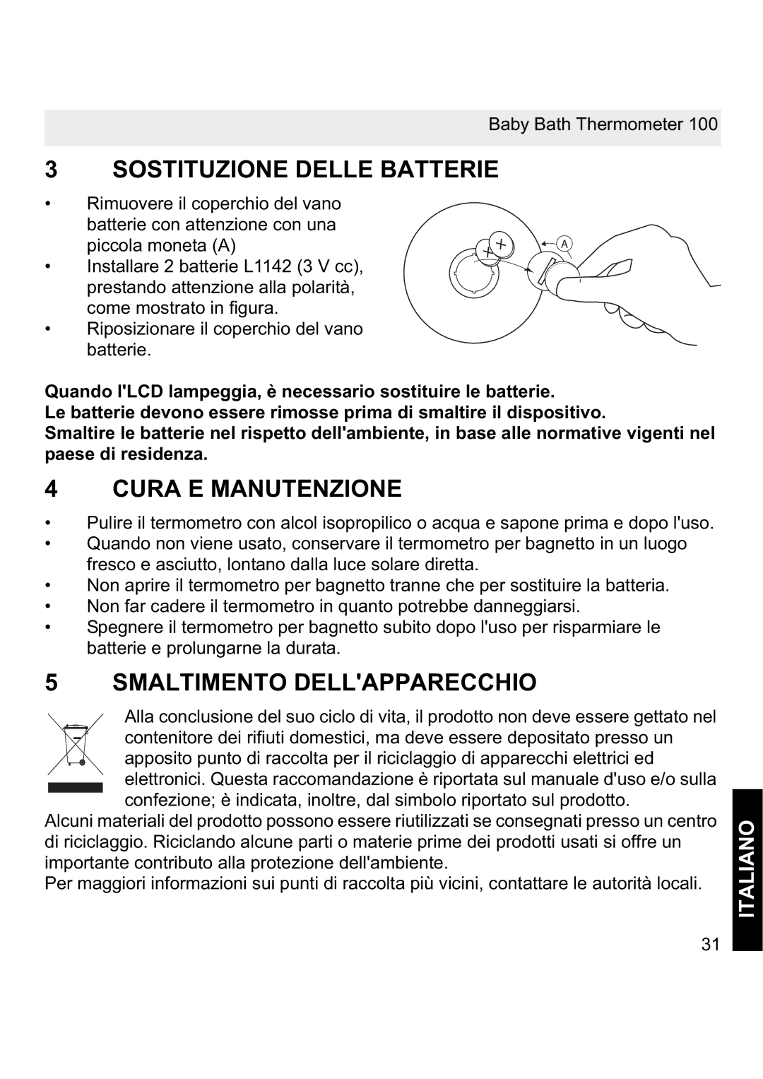 Topcom 100 manual Sostituzione Delle Batterie, Cura E Manutenzione, Smaltimento Dellapparecchio, Italiano 