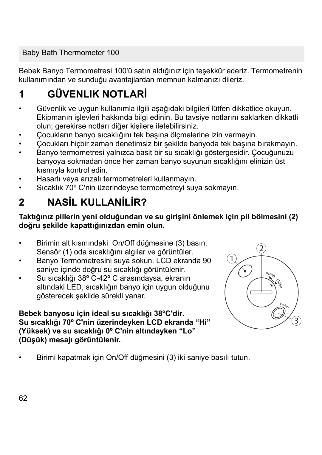 Topcom 100 manual Güvenlik NOTLARø, NASøL KULLANøLøR? 