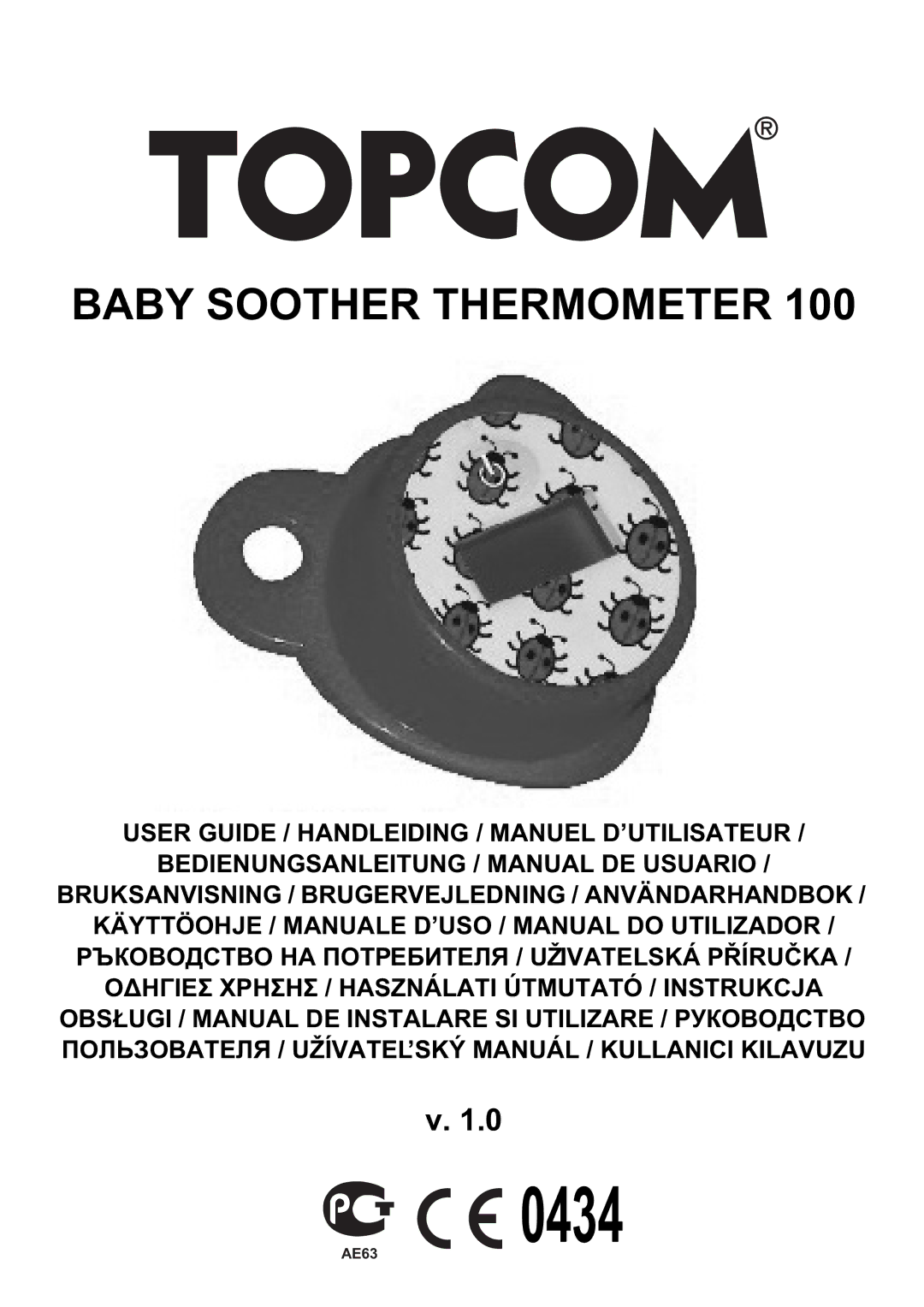 Topcom 100 manual do utilizador Baby Soother Thermometer, User Guide / Handleiding / Manuel D’UTILISATEUR 