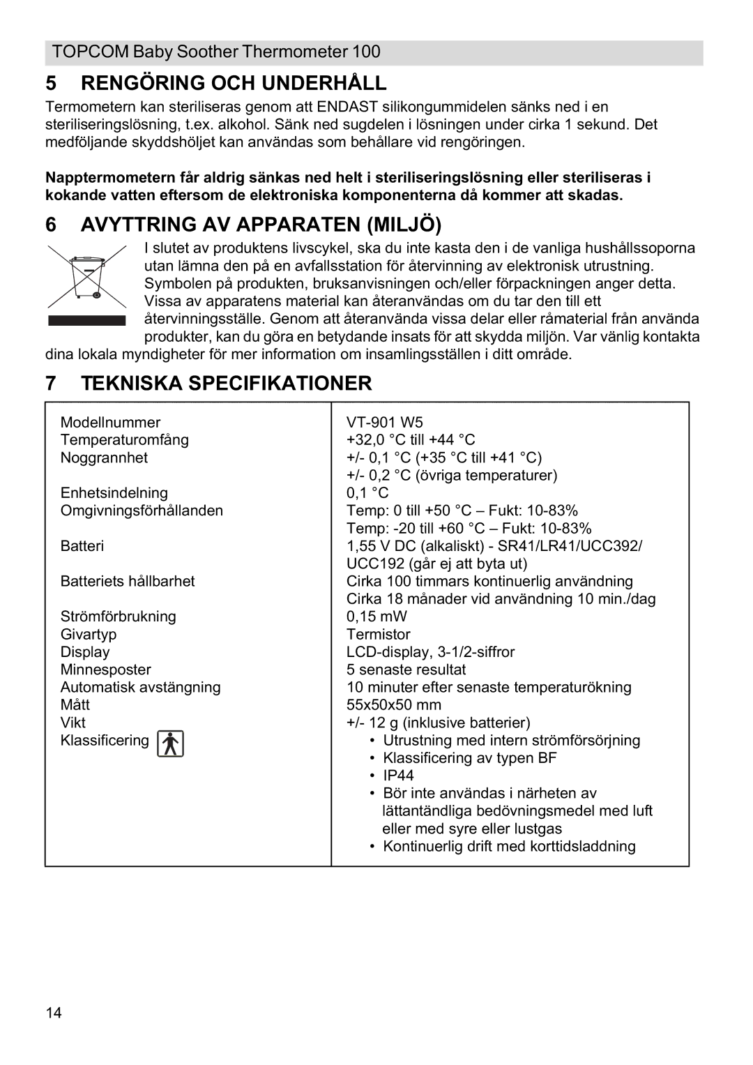 Topcom 100 manual do utilizador Rengöring OCH Underhåll, Avyttring AV Apparaten Miljö, Tekniska Specifikationer 