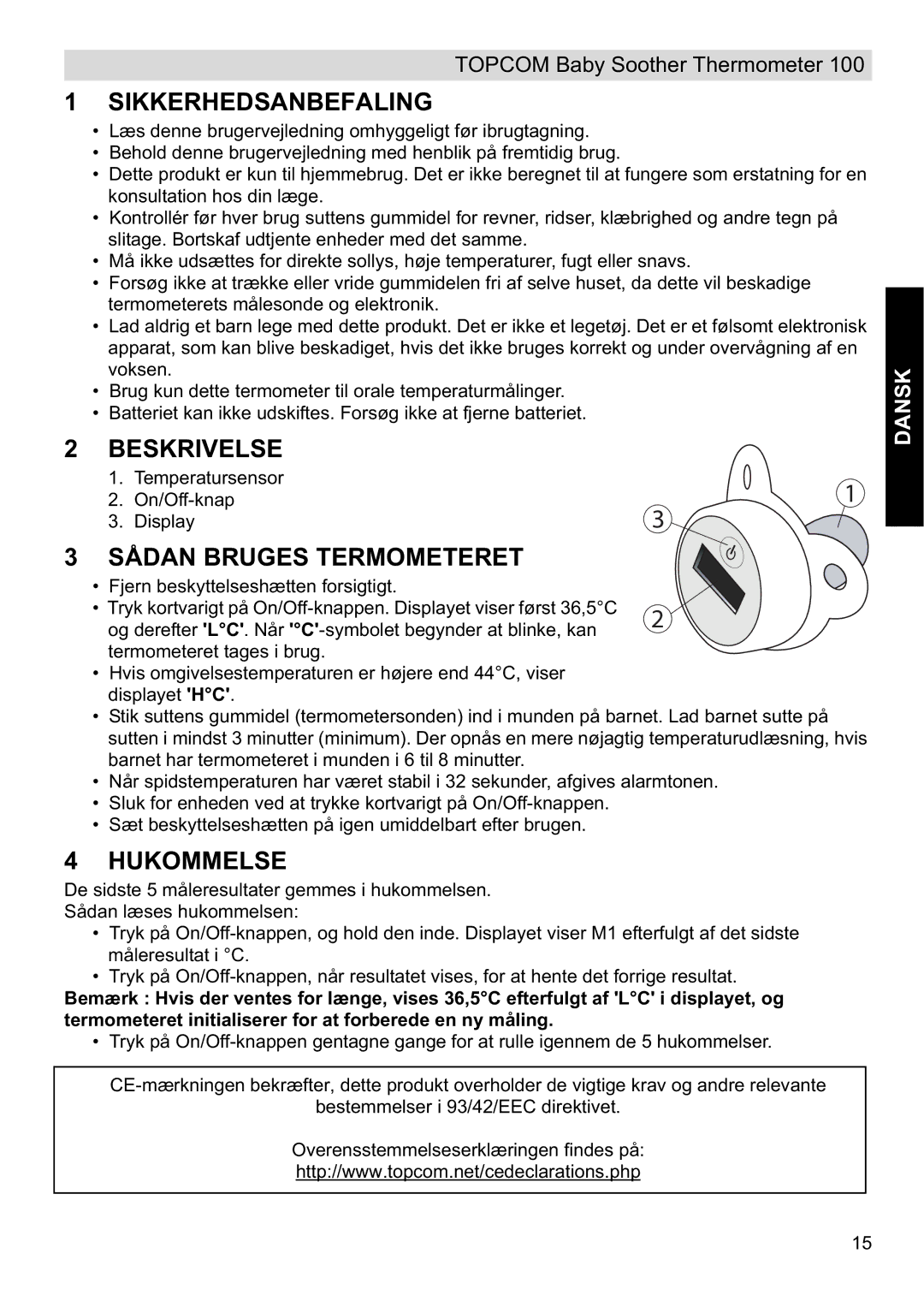 Topcom 100 manual do utilizador Sikkerhedsanbefaling, Beskrivelse, Sådan Bruges Termometeret, Hukommelse 